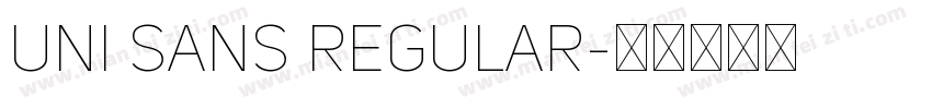 Uni Sans Regular字体转换